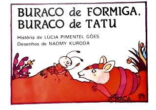 Buraco De Formiga, Buraco De Tatu