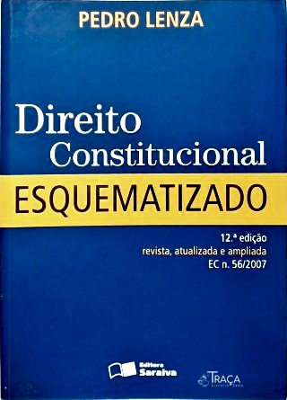 Direito Constitucional Esquematizado