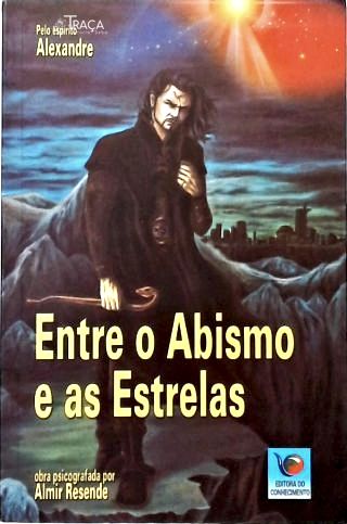 Entre o Abismo e as Estrelas