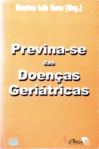 Previna-se Das Doenças Geriátricas