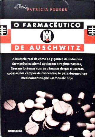 O Farmacêutico de Auschwitz