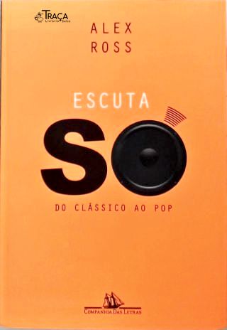 Escuta Só: do Clássico ao Pop