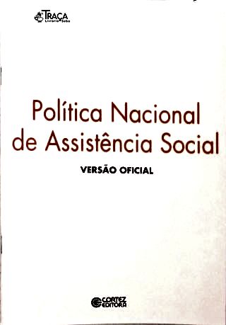 Política Nacional de Assistência Social - Versão Oficial