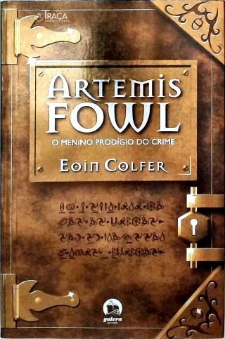 Artemis Fowl: O menino prodígio do crime - Vol. 1