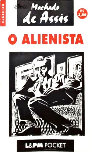 O Alienista