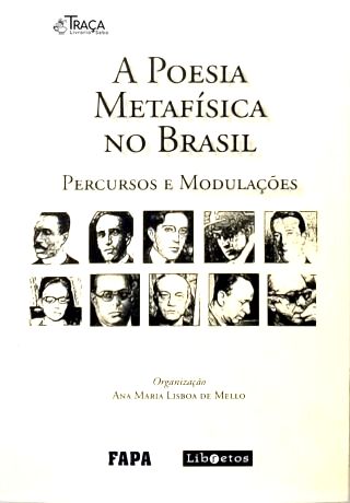 A Poesia Metafísica No Brasil