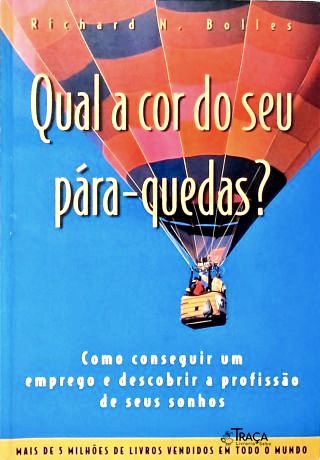 Qual a Cor do seu Pára-Quedas?