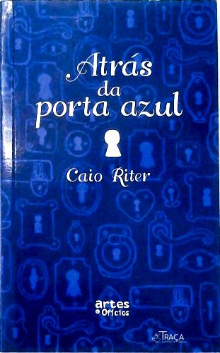 Atrás Da Porta Azul