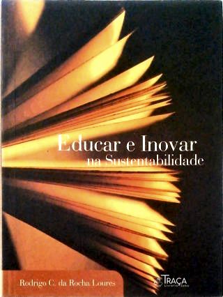 Educar e Inovar na Sustentabilidade
