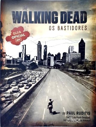 The Walking Dead: Os Bastidores