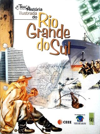 História ilustrada do Rio Grande do Sul