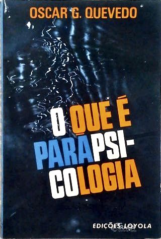 O Que É Parapsicologia