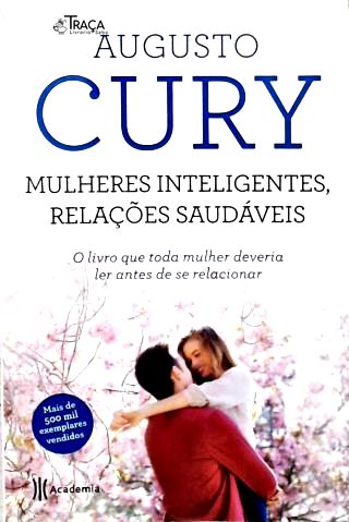 Mulheres Inteligentes, Relações Saudáveis
