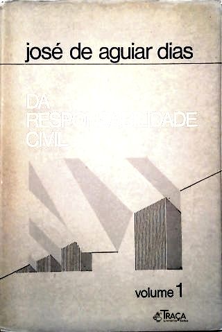 Da Responsabilidade Civil - Em 2 volumes