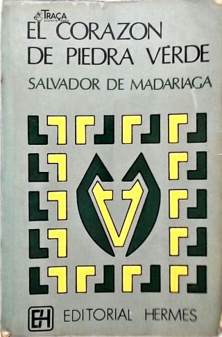 El Corazon de Piedra Verde