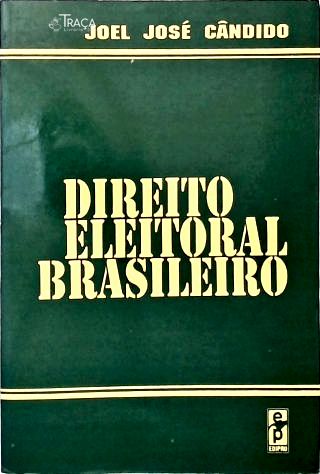 Direito Eleitoral Brasileiro