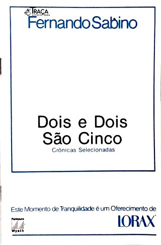 Dois e Dois São Cinco