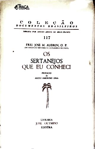 Os Sertanejos Que Eu Conheci