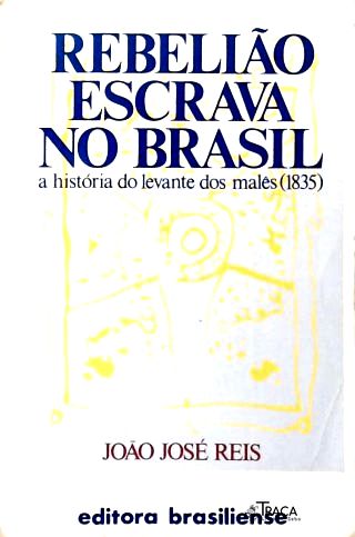 Rebelião Escrava no Brasil