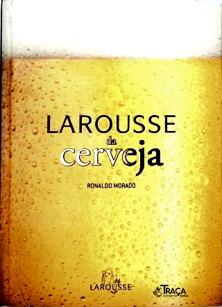 Larousse Da Cerveja