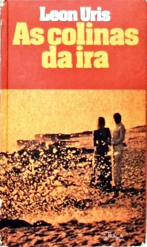 As Colinas da Ira
