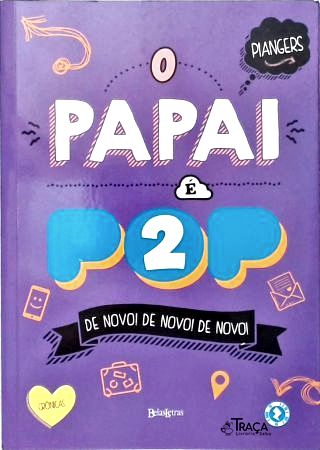O Papai É Pop - Vol. 2