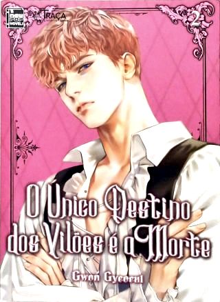 Vol. 2 - O Único Destino dos Vilões é a Morte