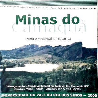 Minas do Camaquã: Trilha Ambiental e Histórica