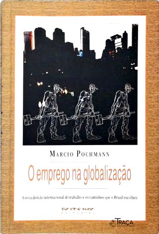 O Emprego Na Globalização