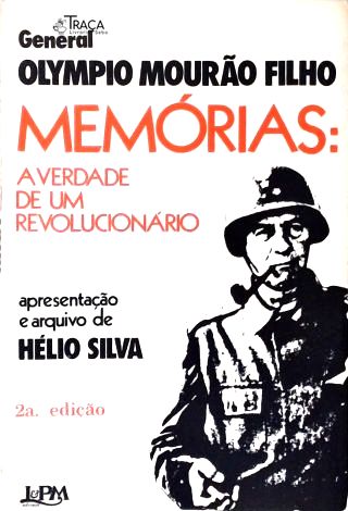 Memórias: A Verdade de um Revolucionário