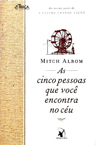 As Cinco Pessoas Que Você Encontra No Céu