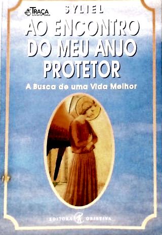Ao Encontro do Meu Anjo Protetor