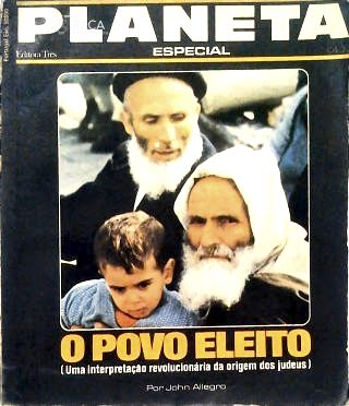 Revista Planeta Especial: O Povo Eleito