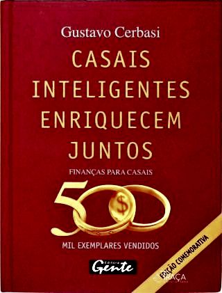 Casais Inteligentes Enriquecem Juntos: Finanças Para Casais