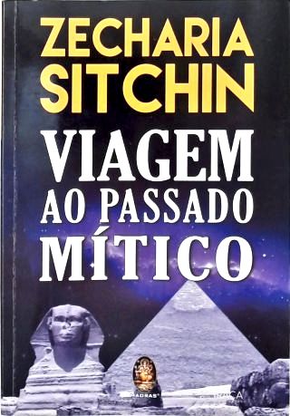 Viagem Ao Passado Mítico
