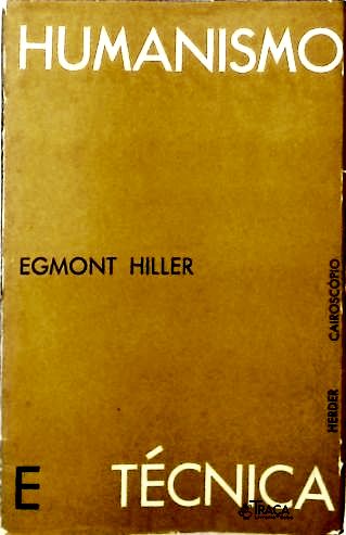 Humanismo e Técnica