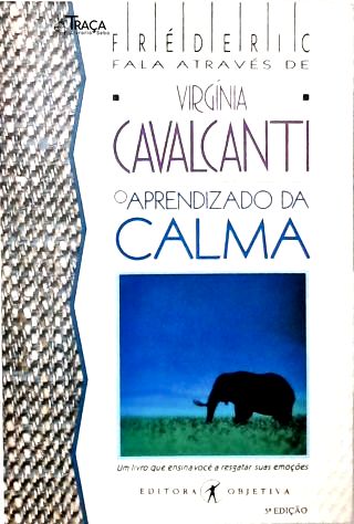 O Aprendizado da Calma