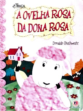 A Ovelha Rosa Da Dona Rosa