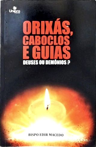 Orixás, Caboclos E Guias