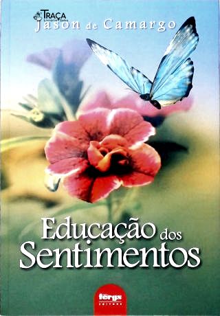 Educação Dos Sentimentos