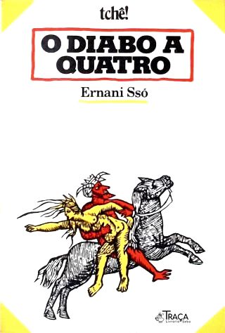 O Diabo A Quatro