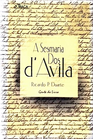 A Sesmaria Dos Dávila