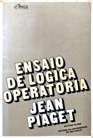 Ensaio De Lógica Operatória