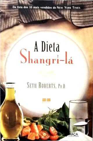 A Dieta Shangrí-lá