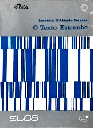 O Texto Estranho