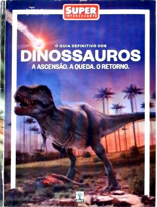 Guia Definitivo dos Dinossauros