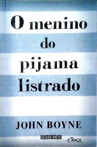 O Menino Do Pijama Listrado
