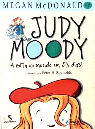 Judy Moody - A Volta Ao Mundo Em 8 1/2 Dias
