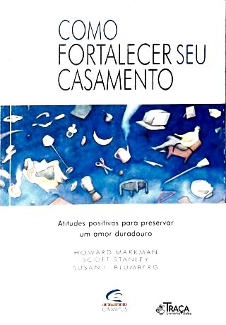 Como Fortalecer seu Casamento
