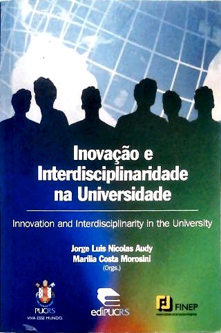 Inovação E Interdisciplinaridade Na Universidade